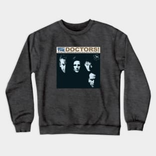 Meet the Doctors Crewneck Sweatshirt